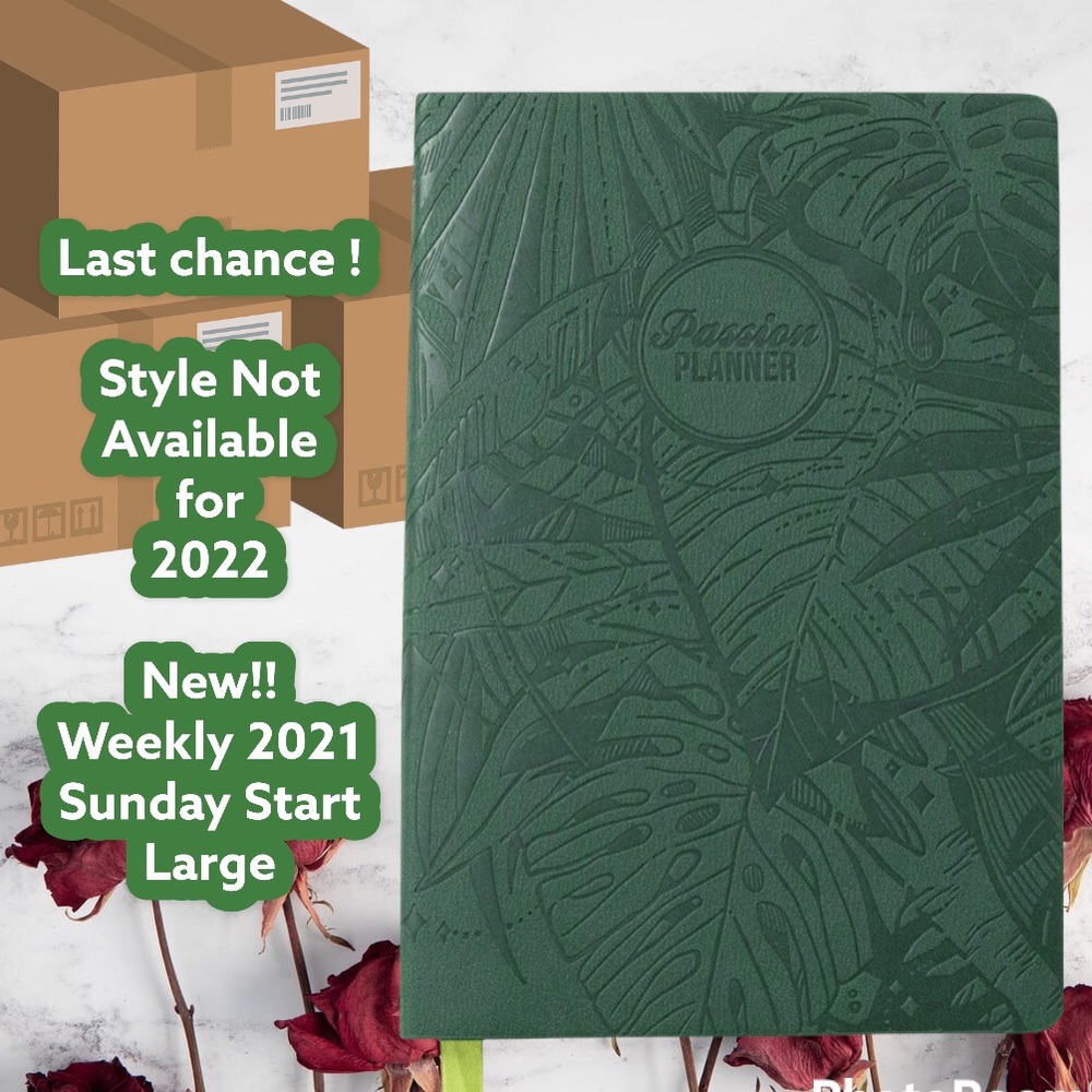 PASSION PLANNER: WEEKLY 2021 ANNUAL FOREST GREEN